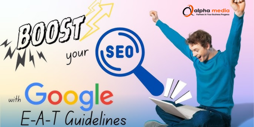 E-A-T Guidlines For Google SEO